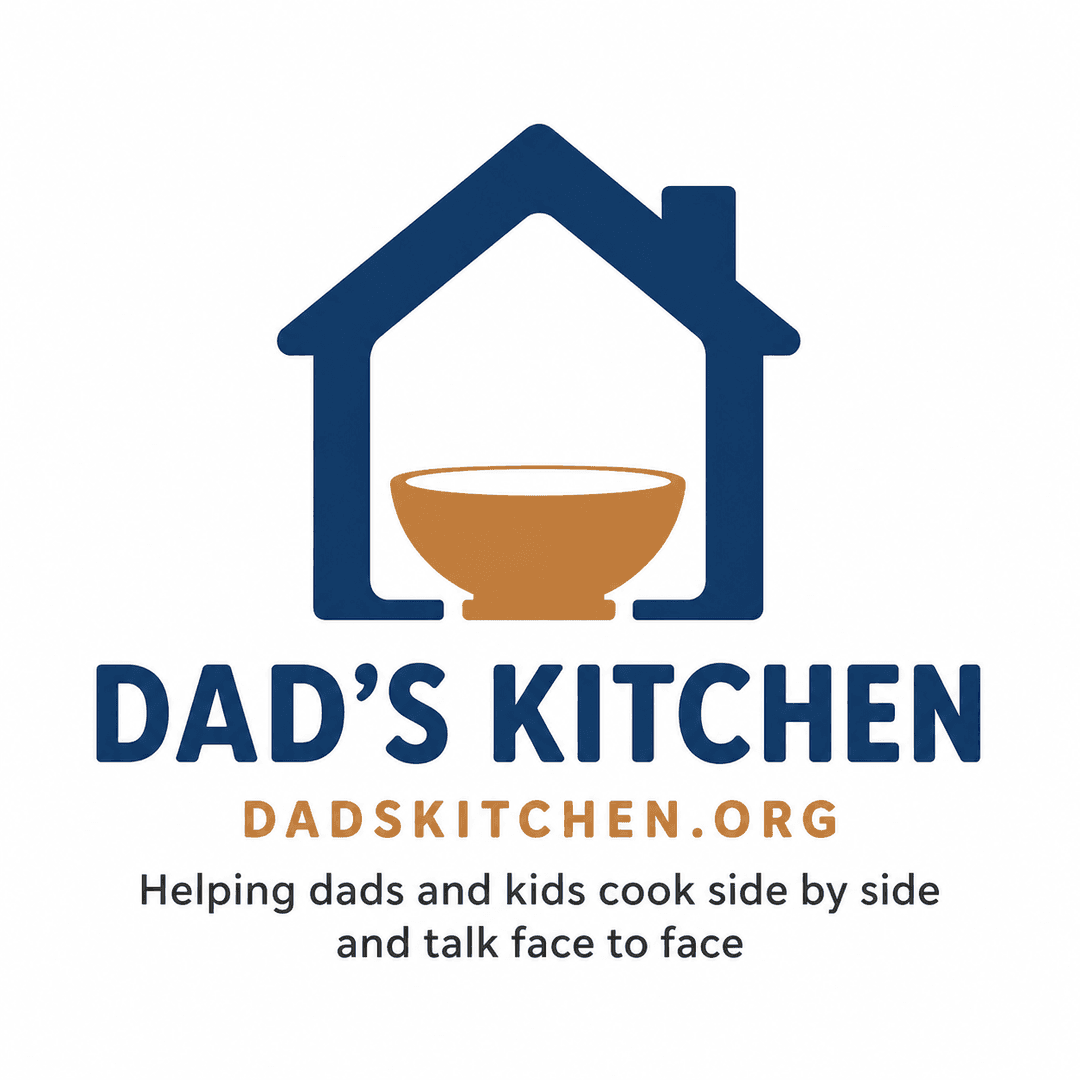 Dad's Kitchen — Helping dads and kids cook side by side and talk face to face